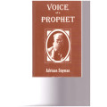 VOICE OF A PROPHET by ADRIAAN SNYMAN