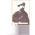 VIR VADERLAND, VRYHEID EN EER, WILHELM MANGOLD OORLOGSHERINNERINGE 1899-1902