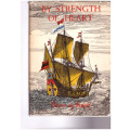 BY STRENGTH OF HEART, LIMITED TO 1 500 COPIES
