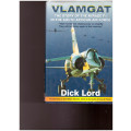 VLAMGAT: THE STORY OF THE MIRAGE F1 IN THE SOUTH AFRICAN AIR FORCE