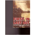 FIRST IN LAST OUT: THE SOUTH AFRICAN ARTILLERY IN ACTION 1975-1988