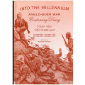 INTO THE MILLENNIUM: ANGLO-BOER WAR CENTENARY DIARY