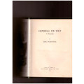 GENERAL DE WET, A BIOGRAPHY by ERIC ROSENTHAL
