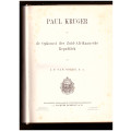 PAUL KRUGER EN DE OPKOMST VAN DE ZUID-AFRIKAANSCHE REPUBLIEK, 1STE UITG. 1898