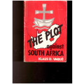 THE PLOT AGAINST SOUTH AFRICA