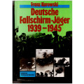DEUTSCHE FALLSCHIRM-JAGER 1939-1945