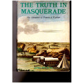 THE TRUTH IN MASQUERADE: THE ADVENTURES OF FRANCOIS LE VAILLANT