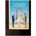 KIMBERLEY REGIMENT, ITS HISTORY