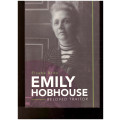 EMILY HOBHOUSE: BELOVED TRAITOR