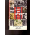 SALUTE THE SAPPERS by NEIL ORPEN SOUTH AFRICAN FORCES WORLD WAR II VOL. 8 PART II