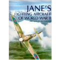 JANE`S FIGHTING AIRCRAFT OF WORLD WAR II