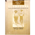 AFRICA`S FIRST OLYMPIANS: THE STORY OF THE OLYMPIC MOVEMENT IN SOUTH AFRICA 1907-1987, LTD TO 500 CO