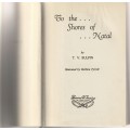 TO THE SHORES OF NATAL by T.V. BULPIN