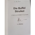 Die Buffel Struikel - signed -L.J.Bothma