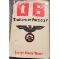 OB Traitors or Patriots