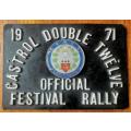 Vintage 1971 Castrol Double Twelve Festival Rally Official sign