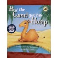 How the camel got his humps