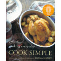 [B:2:S:CC]-Cook Simple. Effortless cooking every day. - Diana Henry