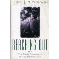 [B:2:S:CC]-Reaching Out. The Three Movements of the Spiritual Life. - Henri JM Nouwen