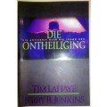 Tim Lahaye / Jerry B. Jenkins: Die Ontheiliging 2001