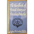 The Pocket Handbook of British Pottery and Porcelain Marks. Softcover. 1982