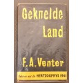 Geknelde Land deur F.A Venter. Hardeband. 1974