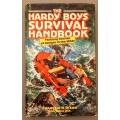 The Hardy Boys Survival Handbook. Hardcover. 1981