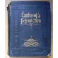 Rare 1st edition 1855 Ladies of the Reformation by Rev. James Anderson, Blackie & Son