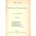 The Life of Napoleon Buonaparte - JG Lockhart. 1893!