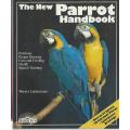 The New Parrot Handbook - W. Lantermann.