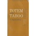 Totem and Taboo - Sigmund Freud.