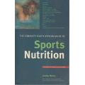 The Complete South African Guide to Sports Nutrition. Louise Burke. Condition: Almost new.
