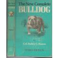 The Complete Bulldog - Col Bailey C Hanes.