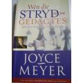 Wen die Stryd in jou Gedagtes - Joyce Meyer.