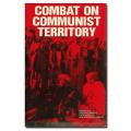 Combat on Communist Territory - Charles Moser (Ed).