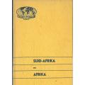Suid-Afrika en Afrika. GS Labuschagne. 1969. SKAARS. Staatkundige verhouding.
