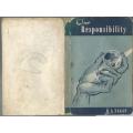 Our Responsibility - H.A. Fagan.
