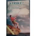 STRIKE! Handbook of coastal and offshore angling in South Africa.