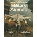 Observer`s Directory of Military Aircraft. Condition: Almost New.