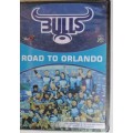 Road to Orlando. DVD. The Victorious Vodacom Blue Bulls Super 14 Team.