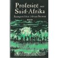 Profesiee oor Suid-Afrika. Deel II. Samesteller: Adriaan Snyman. SKAARS.