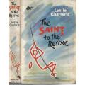 The Saint to the Rescue - Leslie Charteris. `Signed` by Genl Georg L Meiring (name written in).