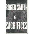 Sacrafices - Roger Smith.