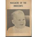 Massacre of the Innocents. Rhodesia. SCARCE!