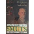 Jan Christian Smuts, The Conscience of A South African.  Kenneth Ingham.