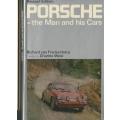 .PORSCHE - the Man and his Cars.  R von Frankenberg.