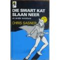 Die swart kat slaan neer. Chris Sasner.