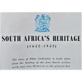 1652 - 1952 South Africa`s Heritage.