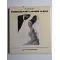 Photographers and Their Images Hardcover  1988 by McGHEE Fi