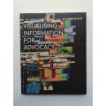 Visualising Information for Advocacy Paperback  2013 by Tactical Technology Collective